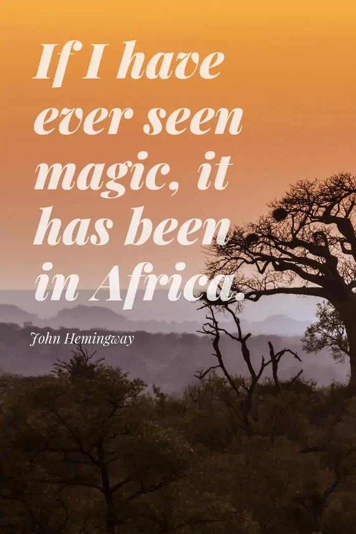 John Hemingway quote about Africa magic